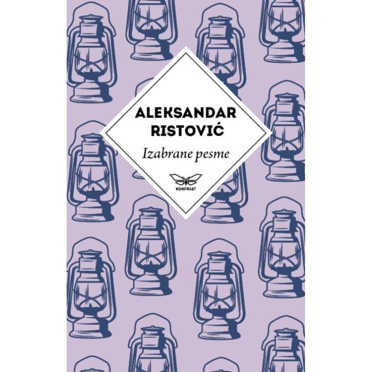 IZABRANE PESME ALEKSANDRA RISTOVIĆA 