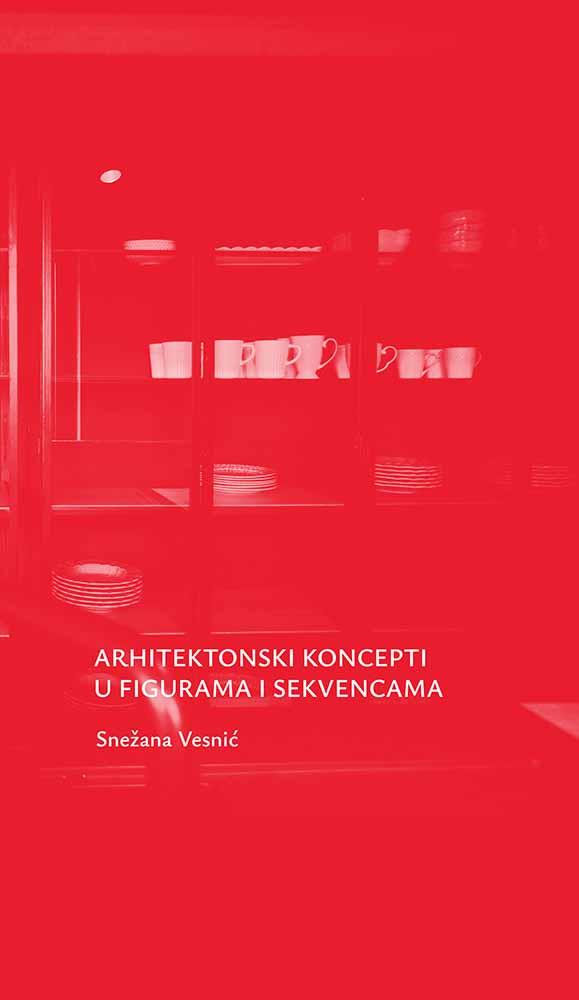 ARHITEKTONSKI KONCEPTI U FIGURAMA I SEKVENCAMA 