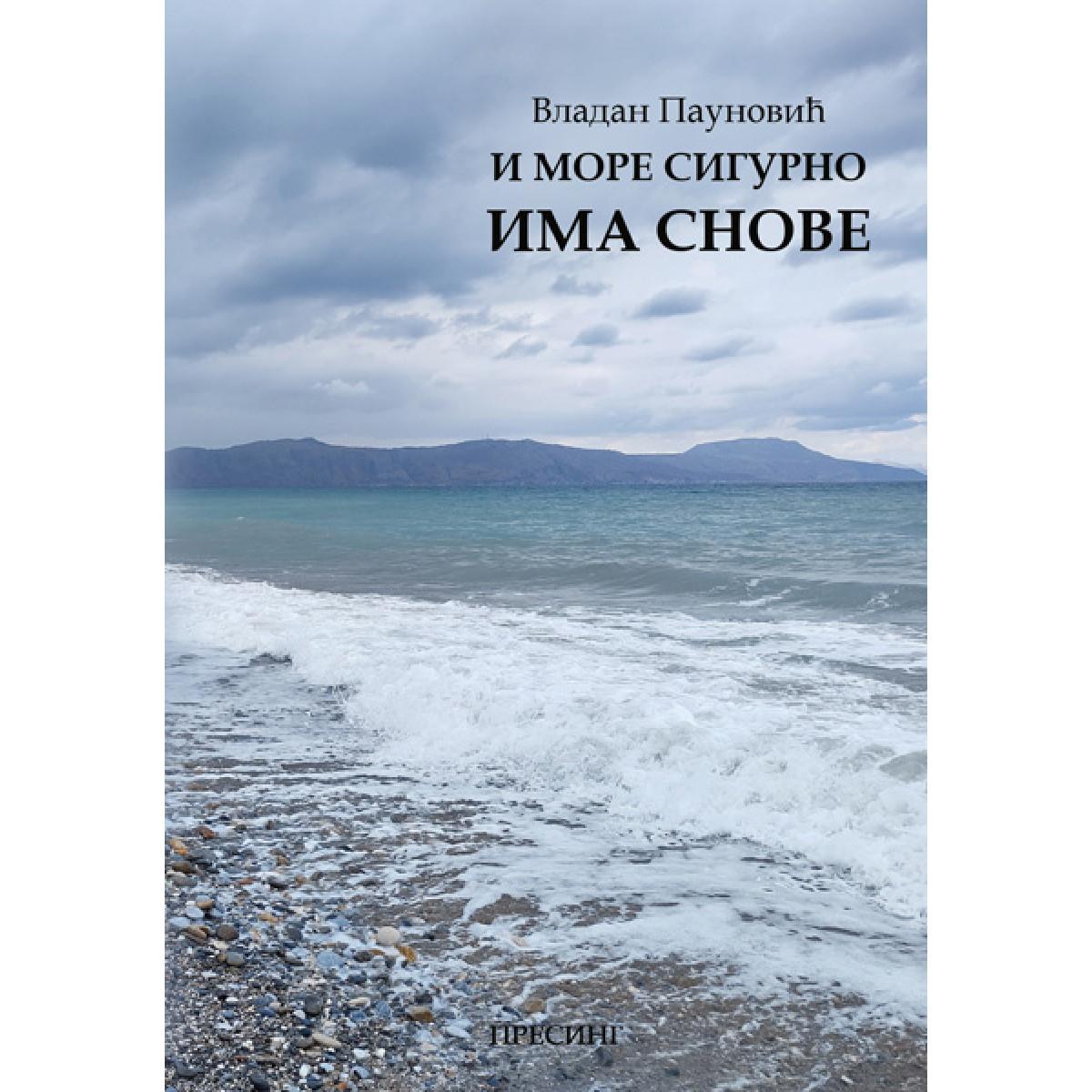 I MORE SIGURNO IMA SNOVE 