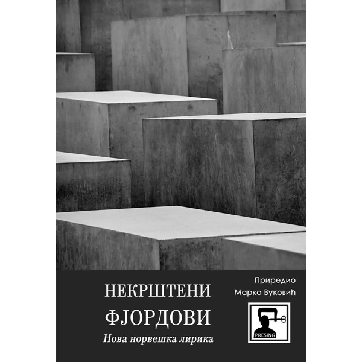 NEKRŠTENI FJORDOVI: NOVA NORVEŠKA LIRIKA 