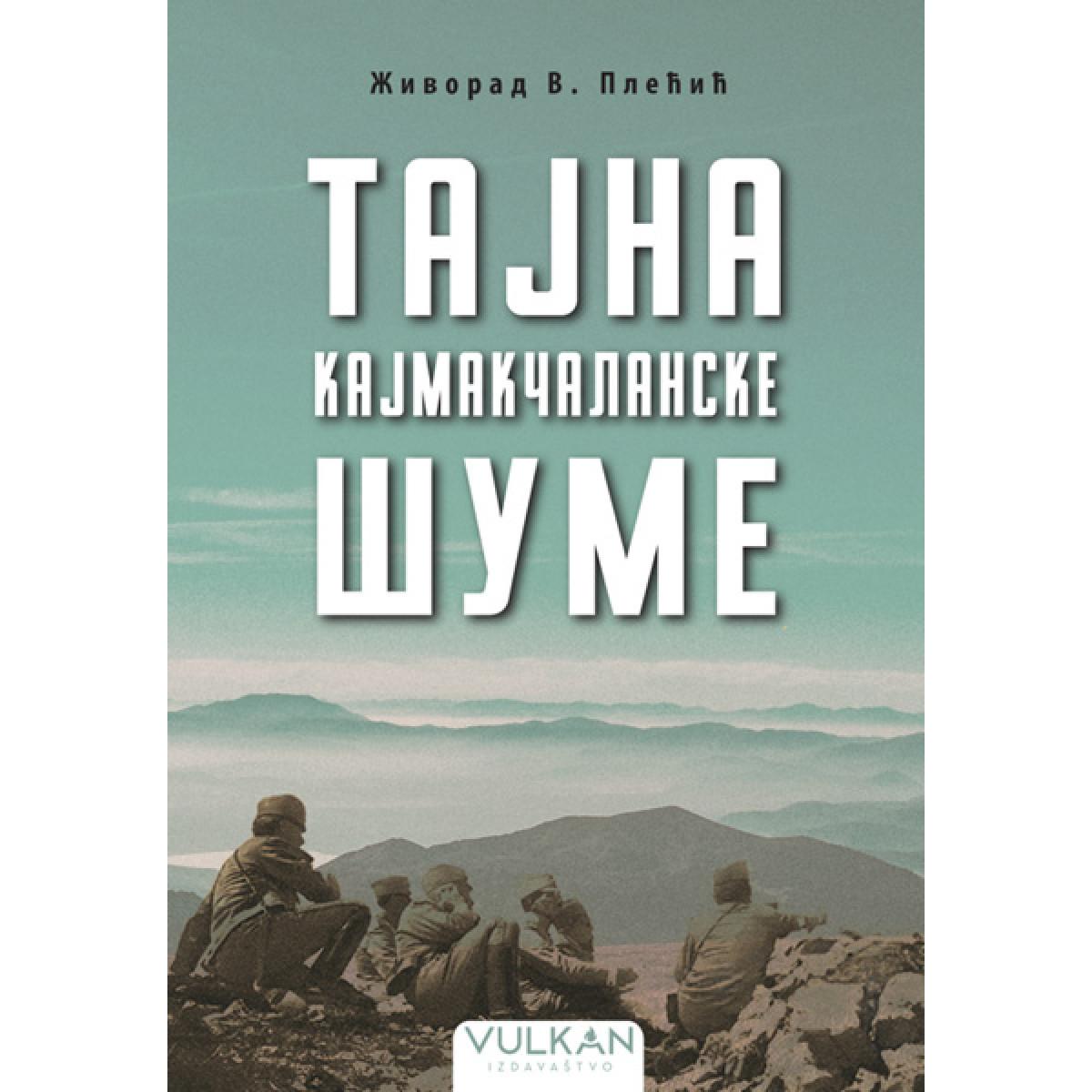 TAJNA KAJMAKČALANSKE ŠUME 