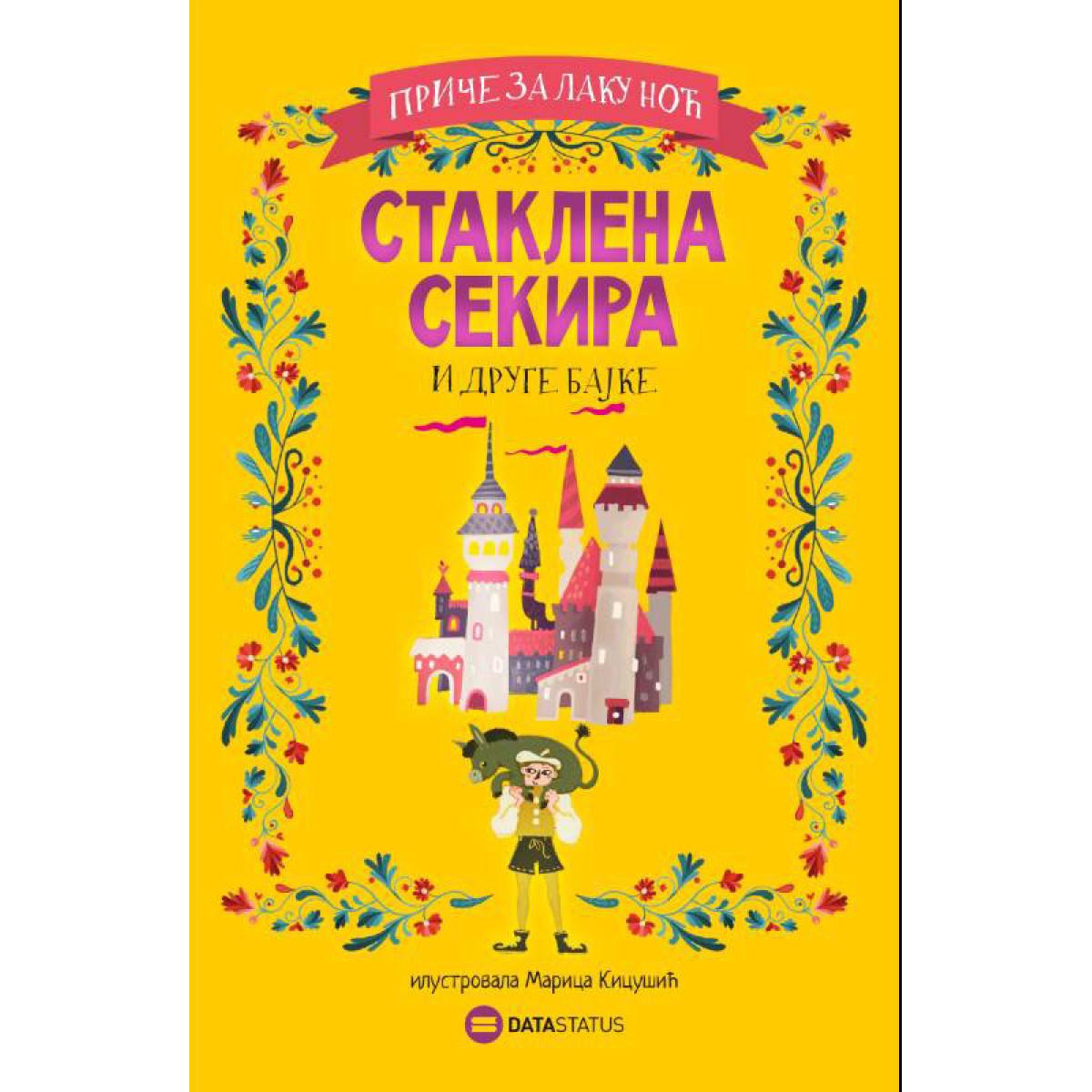 STAKLENA SEKIRA I DRUGE BAJKE 