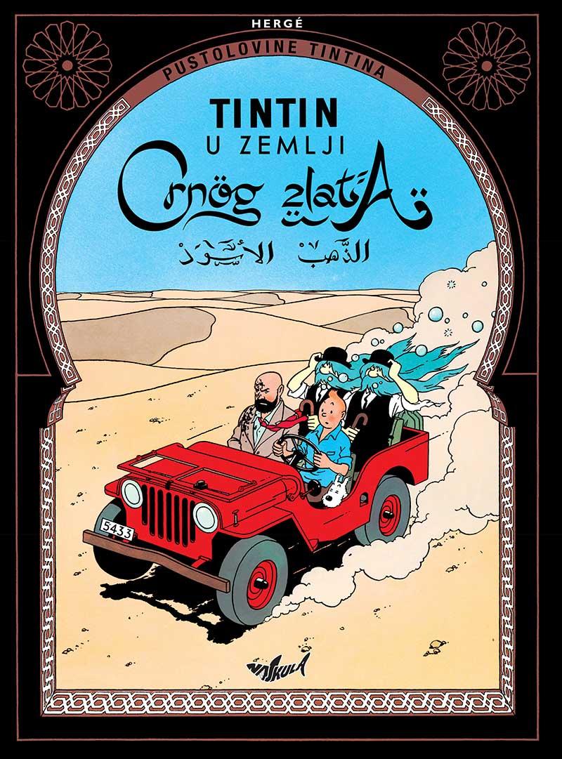 PUSTOLOVINE TINTINA U zemlji crnog zlata 