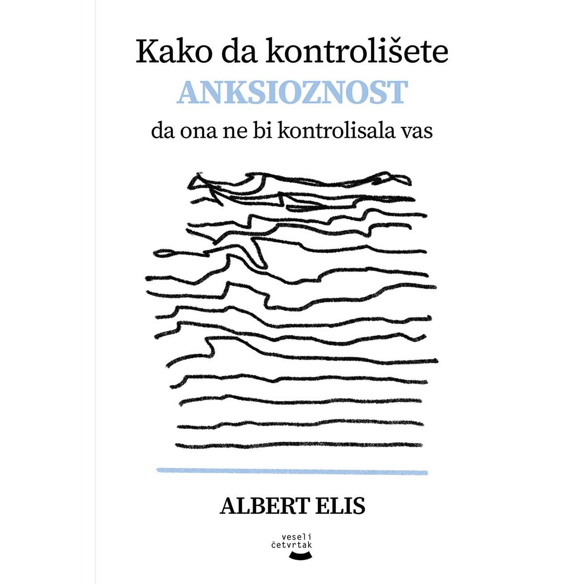 KAKO DA KONTROLIŠETE AKSIOZNOST DA ONA NE BI KONTROLISALA VAS 