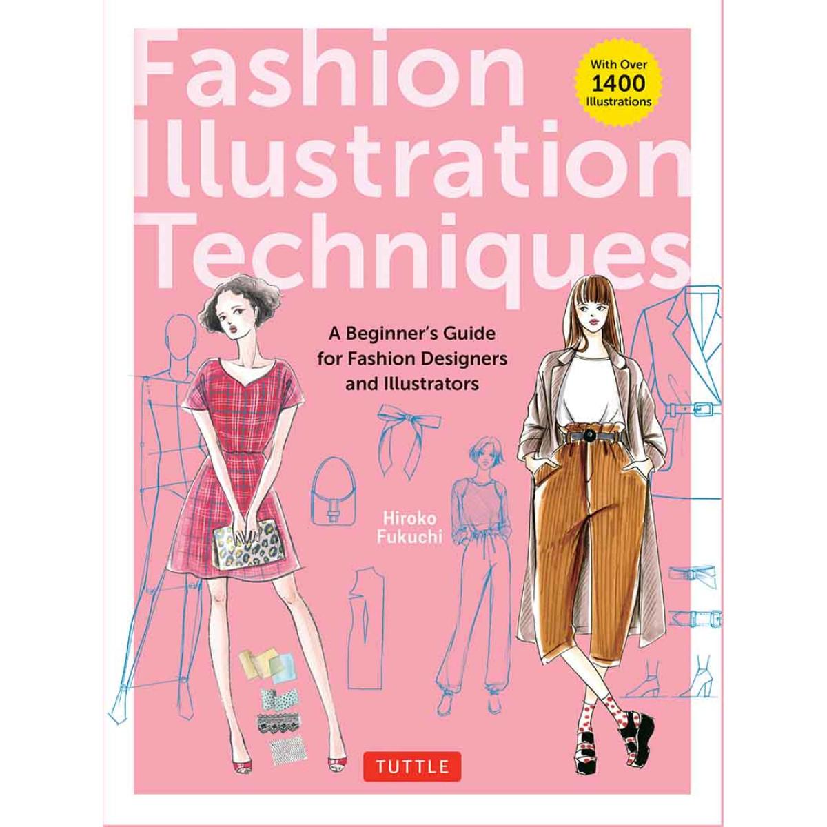 FASHION ILLUSTRATION TECHNIQUES 