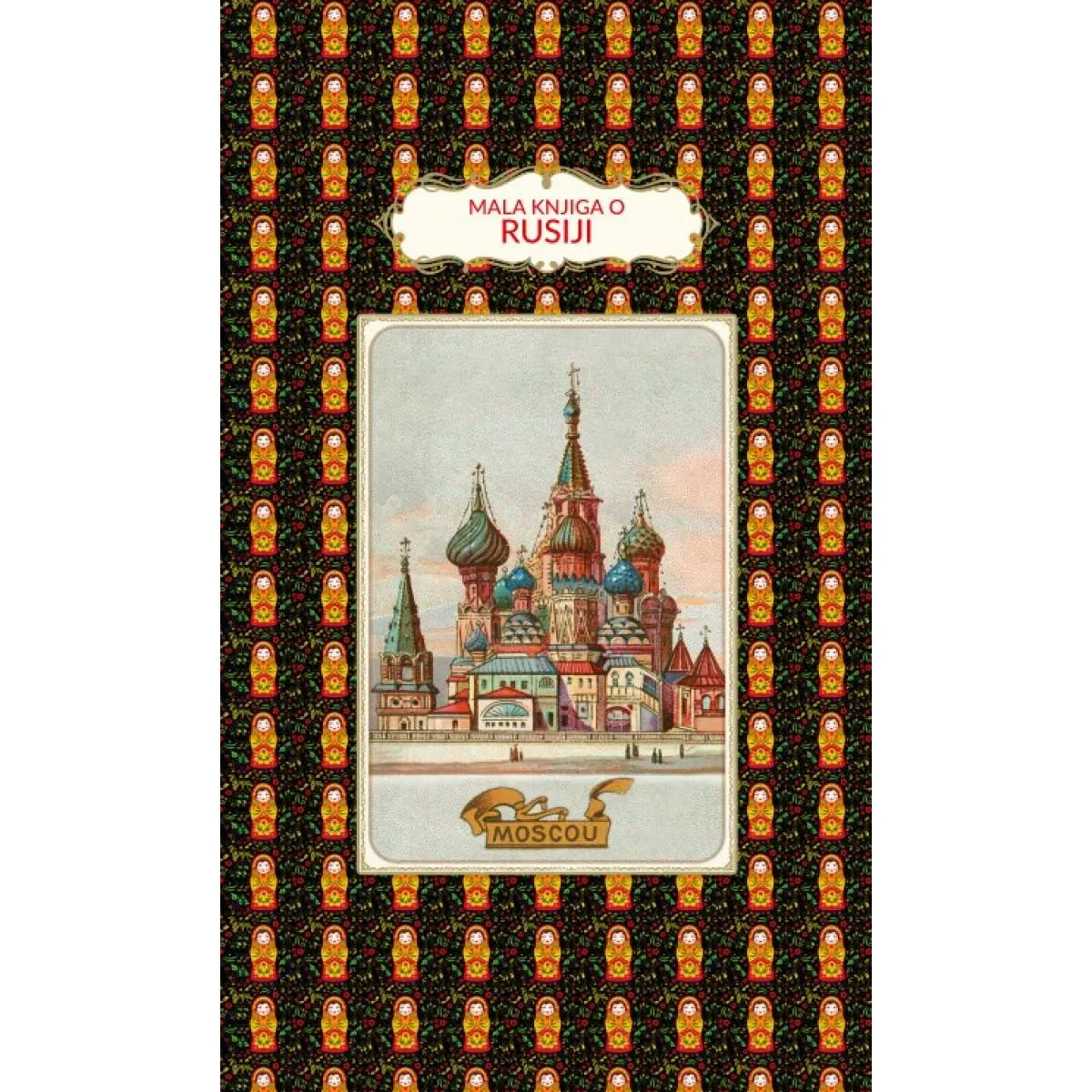 MALA KNJIGA O RUSIJI 