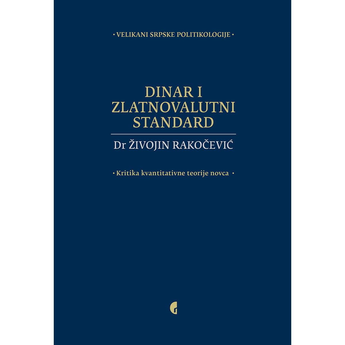 DINAR I ZLATNOVALUTNI STANDARD 