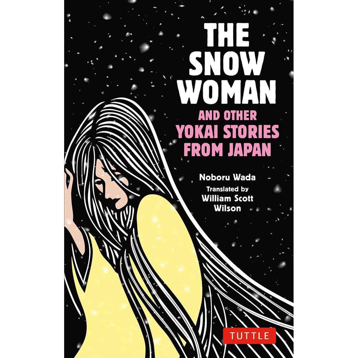 SNOW WOMAN AND OTHER YOKAI STORIES 