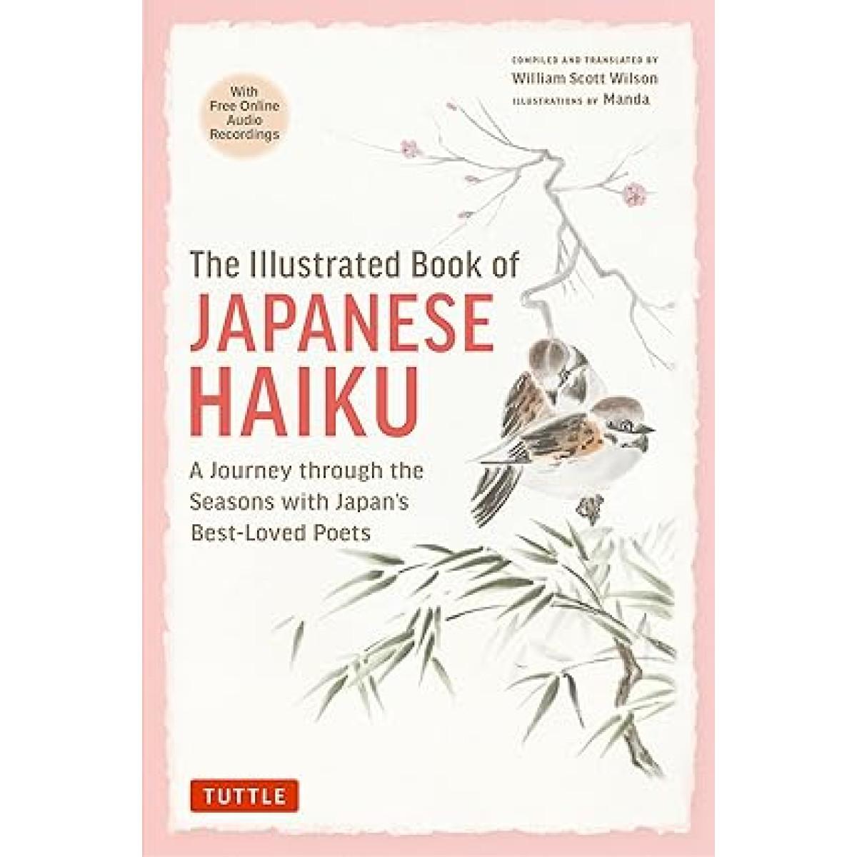 THE ILLUSTRATED BOOK OF JAPANESE HAIKU 
