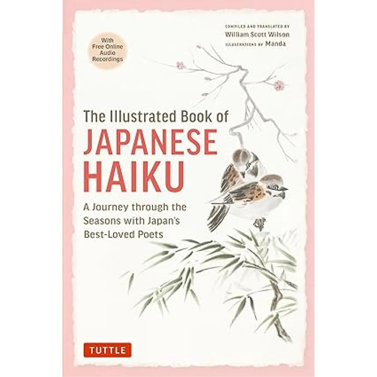THE ILLUSTRATED BOOK OF JAPANESE HAIKU 