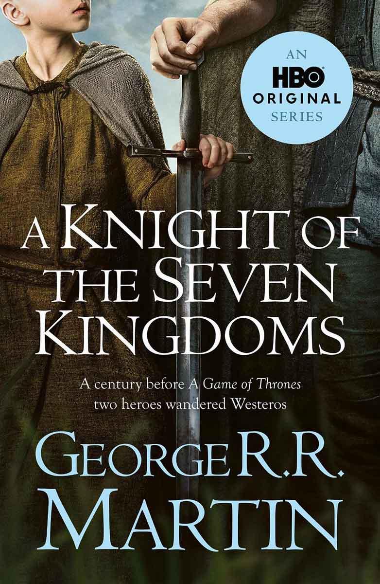 A KNIGHT OF THE SEVEN KINGDOMS TV tie-in 