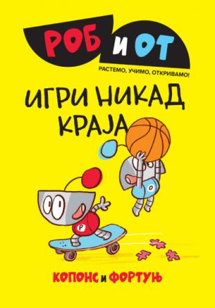 ROB I OT Igri nikad kraja 
