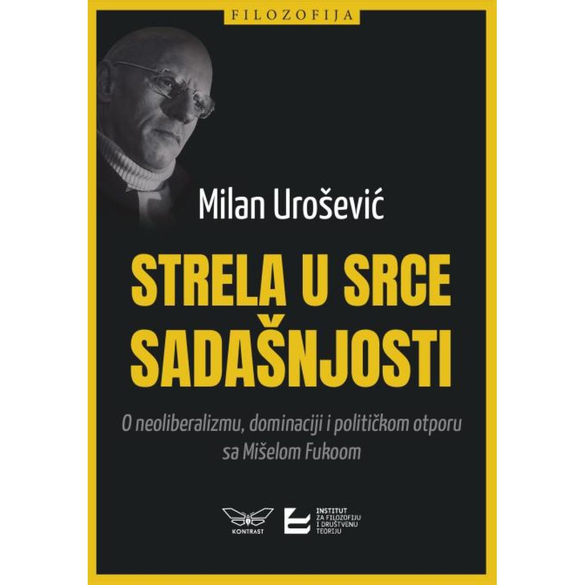 STRELA U SRCE SADAŠNJOSTI 