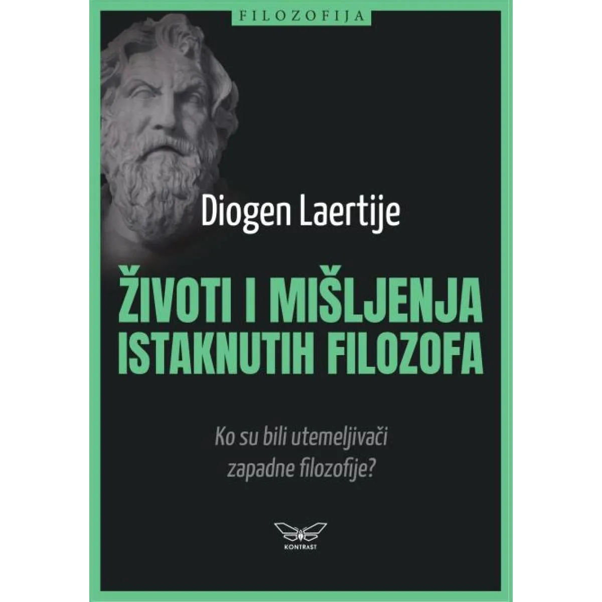 ŽIVOTI I MIŠLJENJA ISTAKNUTIH FILOZOFA 
