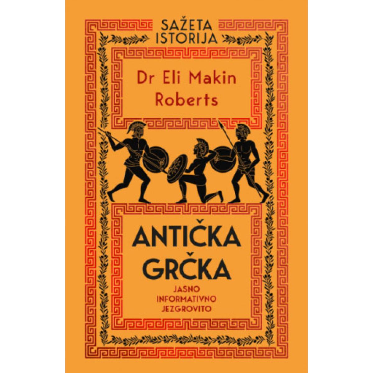 SAŽETA ISTORIJA: Antička Grčka 