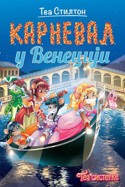 TEA STILTON – KARNEVAL U VENECIJI 