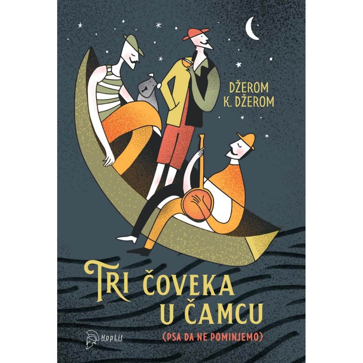 TRI ČOVEKA U ČAMCU (a o psu i da ne govorimo) 