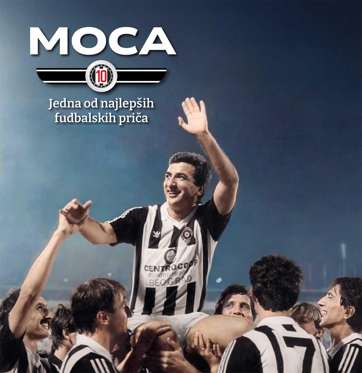 MOCA : JEDNA OD NAJLEPŠIH FUDBALSKIH PRIČA 