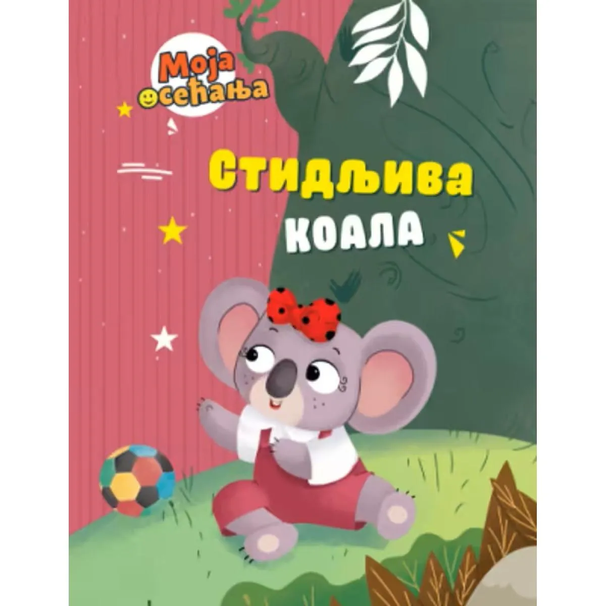 Moja osećanja STIDLJIVA KOALA 