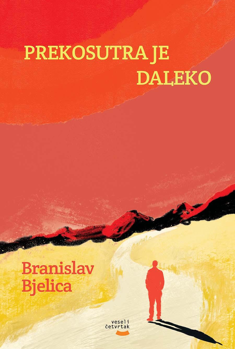 PREKOSUTRA JE DALEKO 