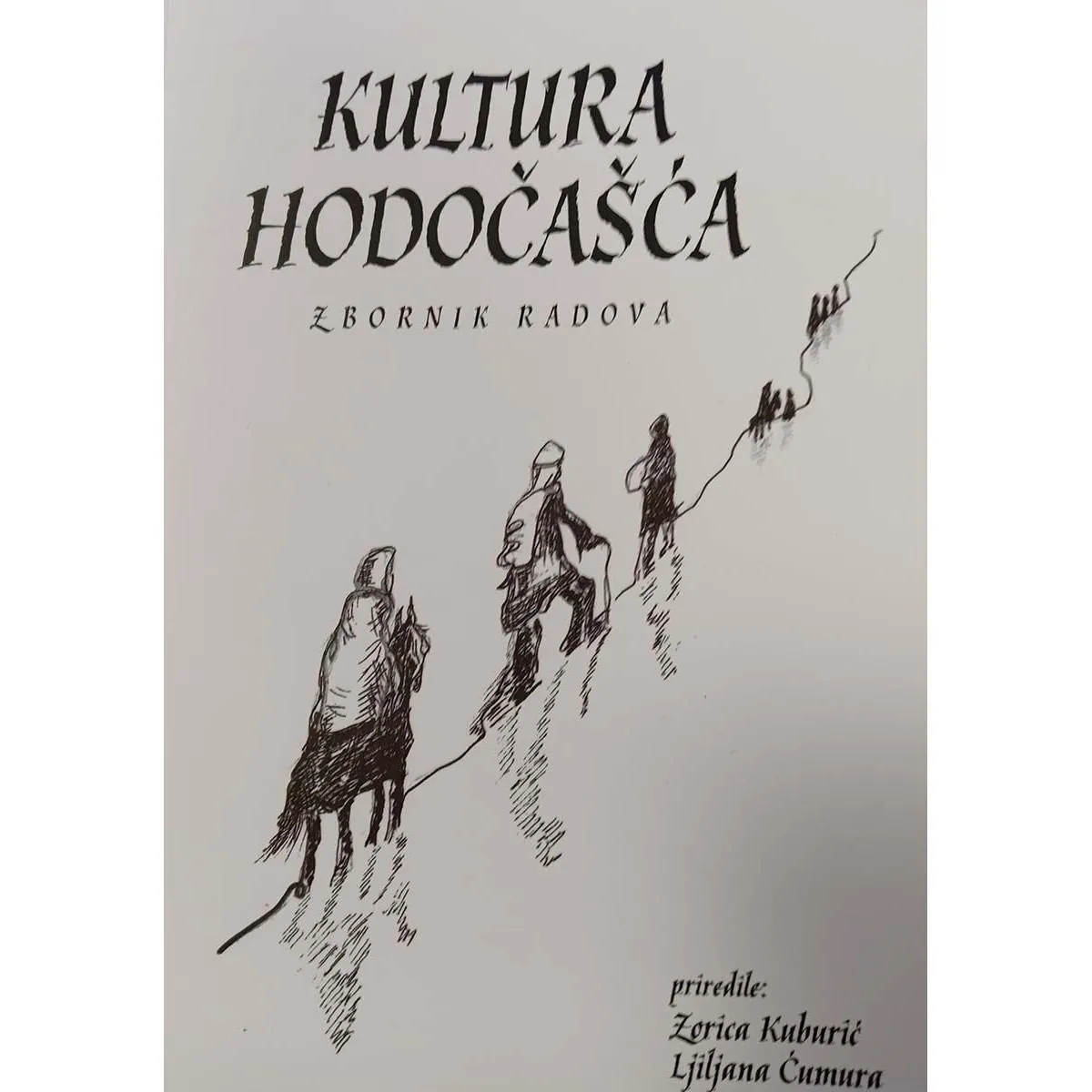 KULTURA HODOČAŠĆA 