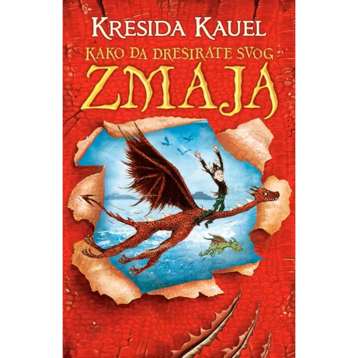 KAKO DA DRESIRATE SVOG ZMAJA 