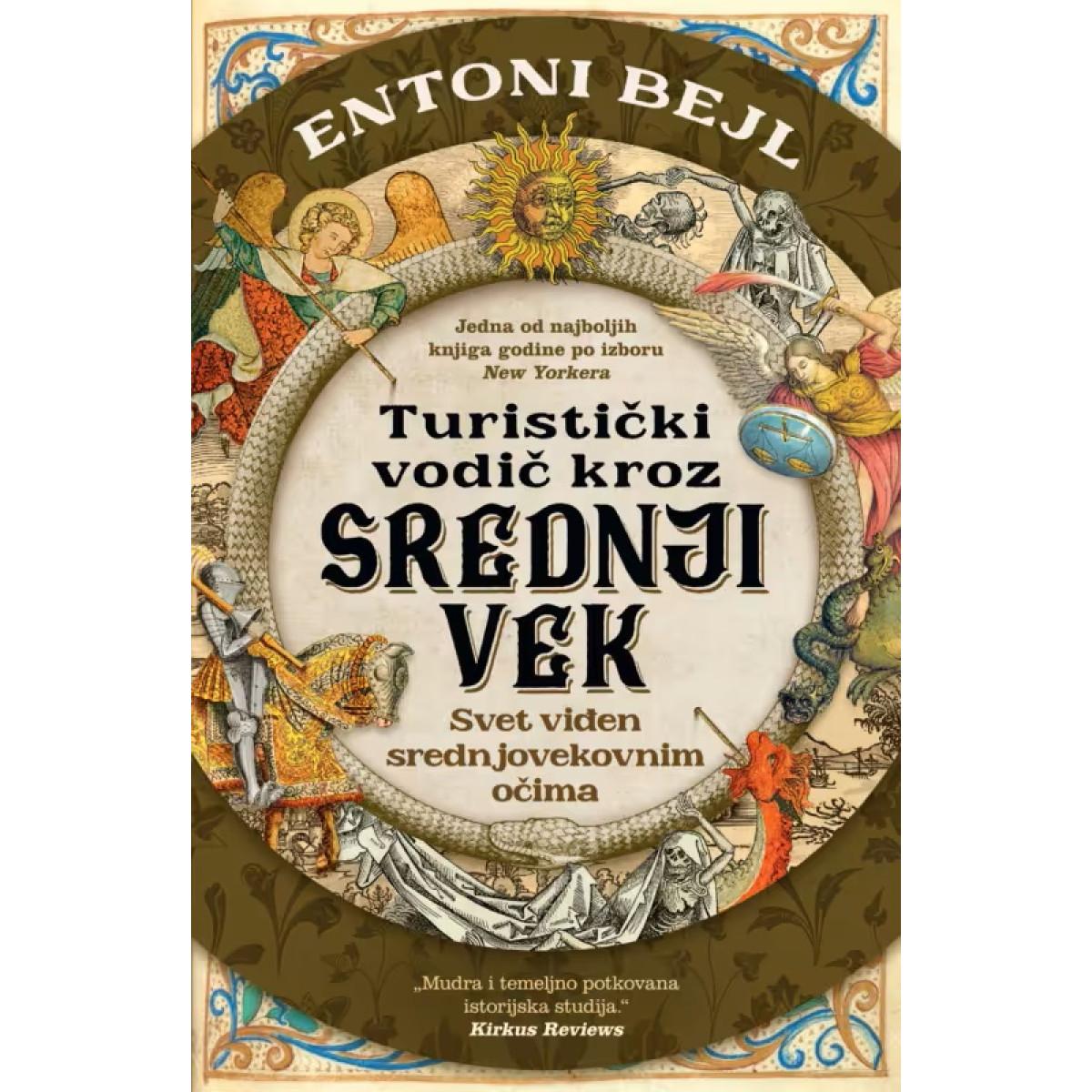 TURISTIČKI VODIČ KROZ SREDNJI VEK 