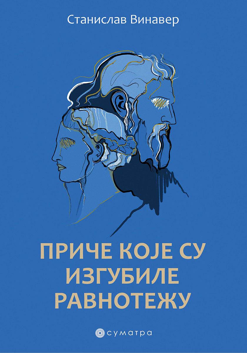 PRIČE KOJE SU IZGUBILE RAVNOTEŽU 