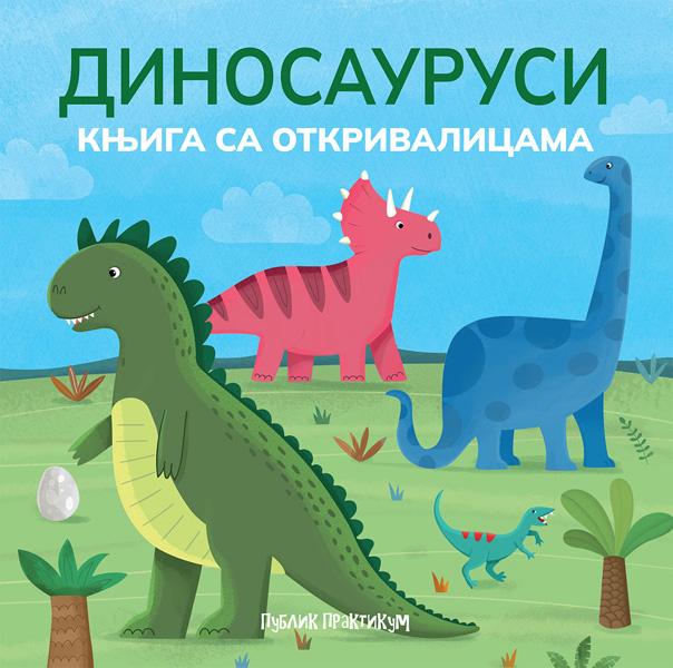 KNJIGA SA OTKRIVALICAMA - DINOSAURUSI 