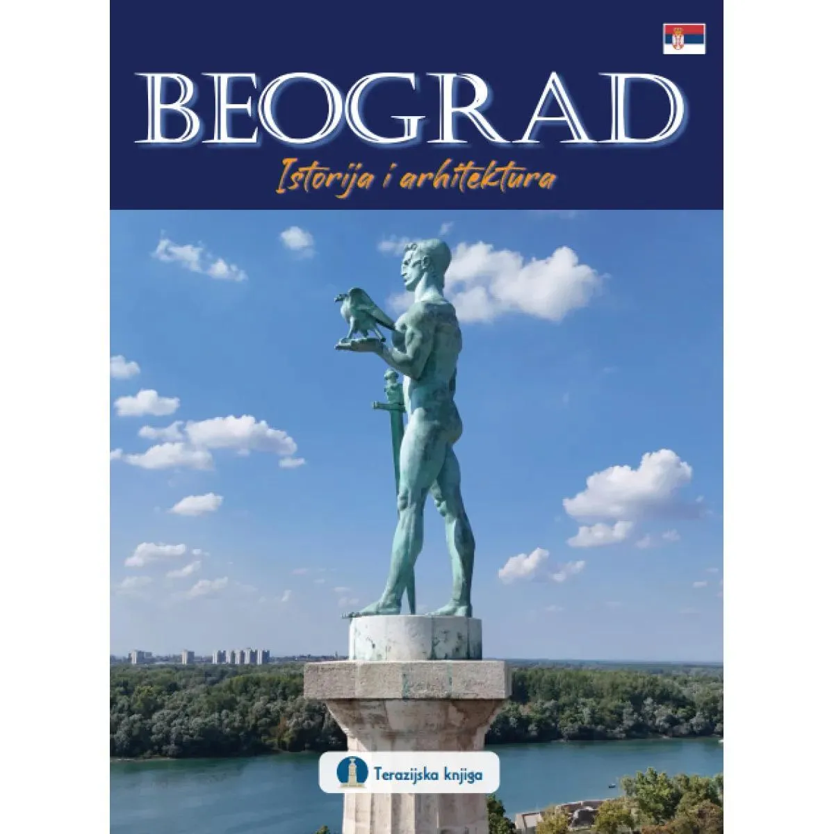 BEOGRAD: ISTORIJA I ARHITEKTURA 