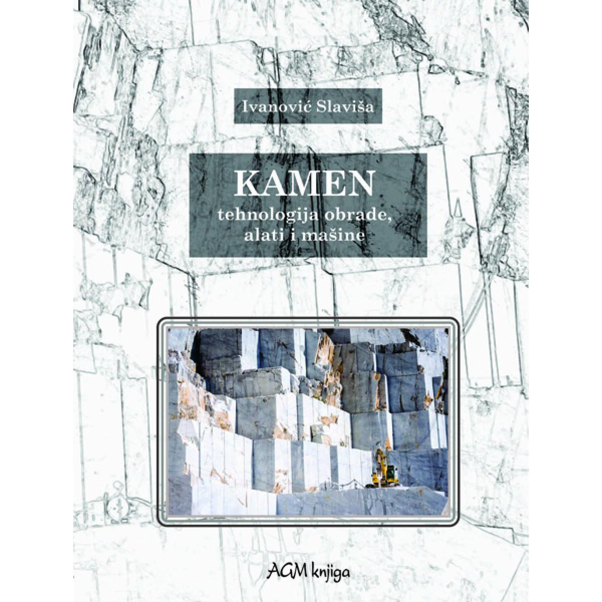 KAMEN -TEHNOLOGIJA OBRADE, ALATI I MAŠINE 