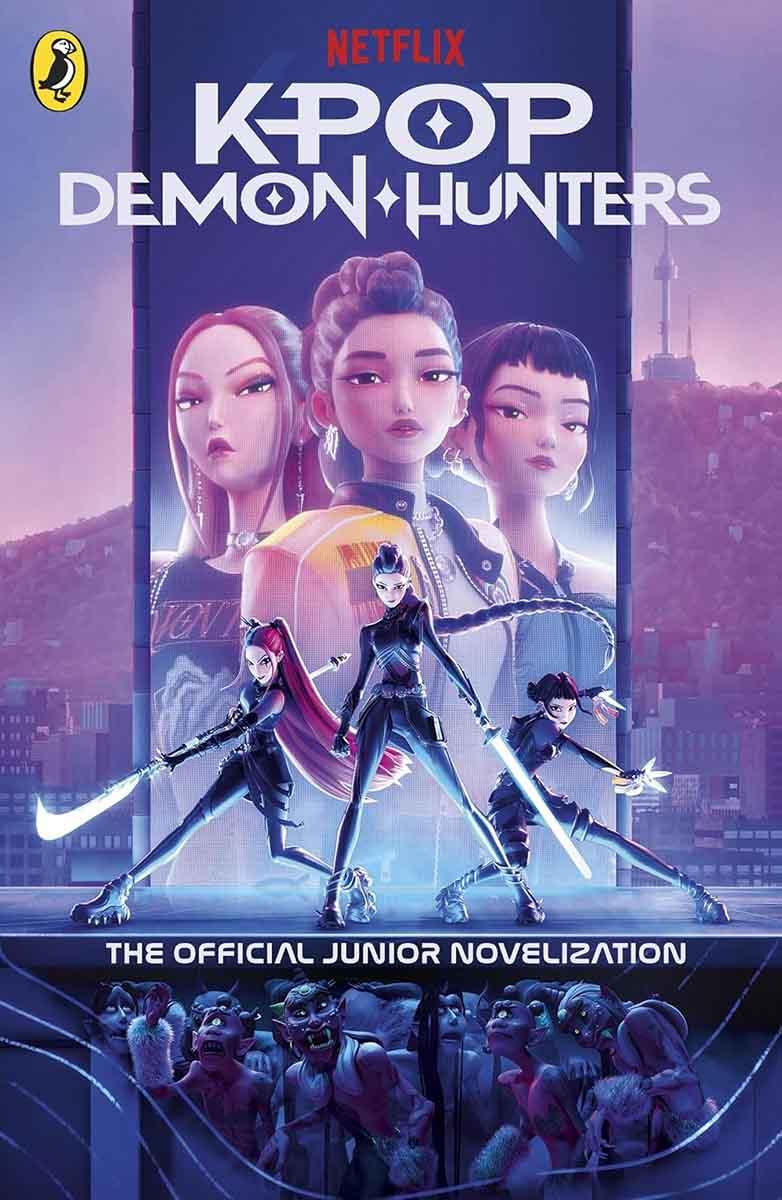 KPOP DEMON HUNTERS: The Official Novelization 