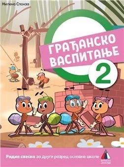 GRAĐANSKO VASPITANJE ZA 2. RAZRED, RADNA SVESKA 