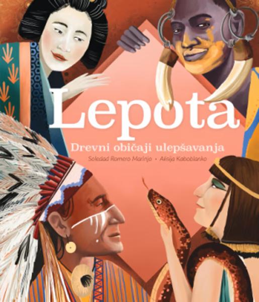 LEPOTA: DREVNI OBIČAJI ULEPŠAVANJA 