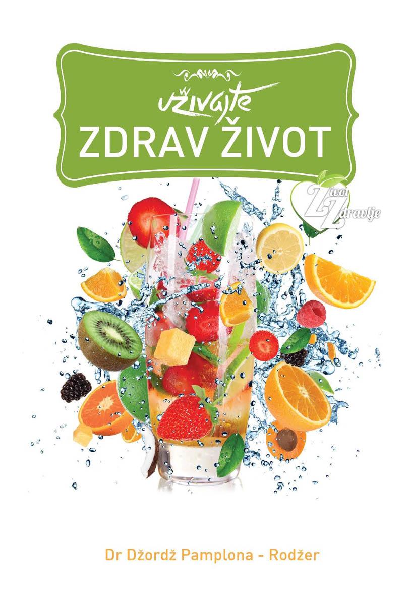 UŽIVAJTE ZDRAV ŽIVOT 