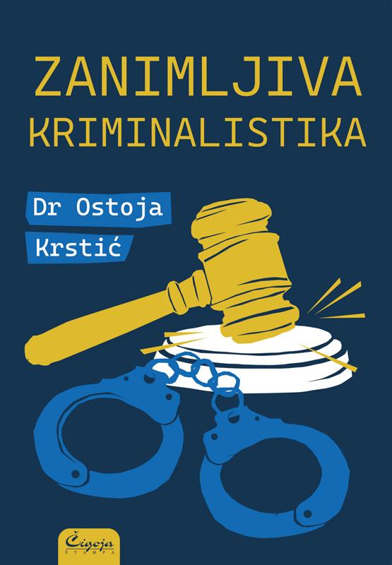 ZANIMLJIVA KRIMINALISTIKA 
