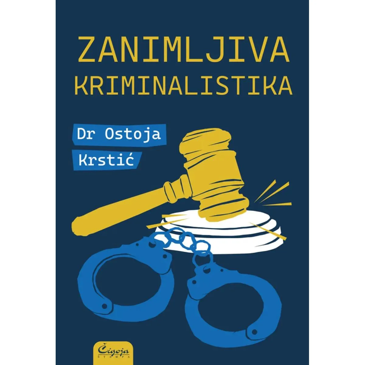 ZANIMLJIVA KRIMINALISTIKA 