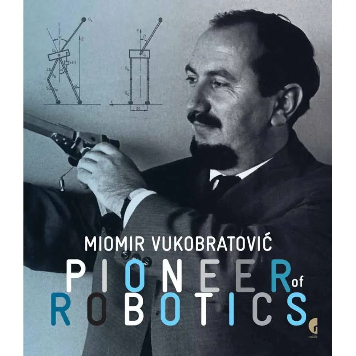 PIONEER OF ROBOTICS MIOMIR VUKOBRATOVIC 
