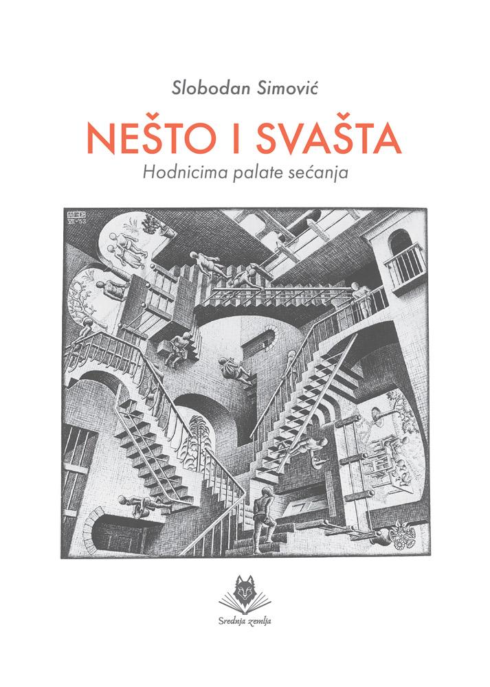 NEŠTO I SVAŠTA 