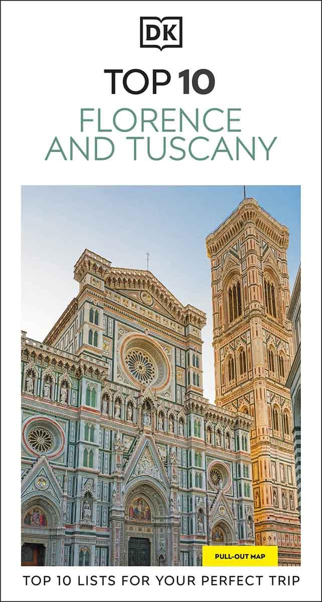 FLORENCE AND TUSCANY TOP 10 