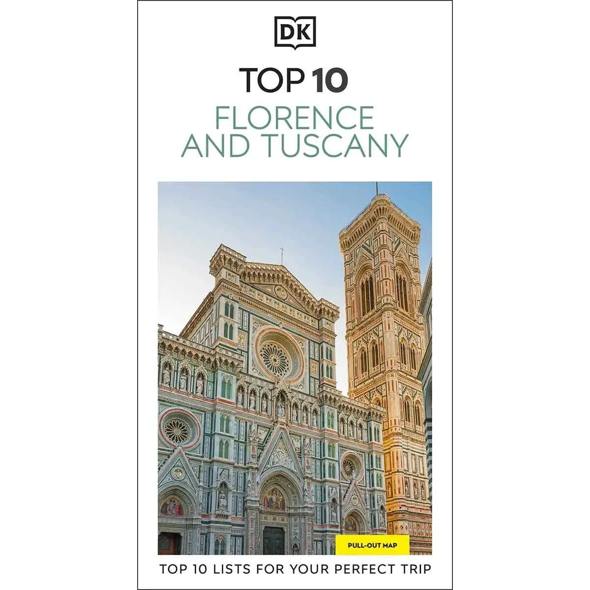 FLORENCE AND TUSCANY TOP 10 
