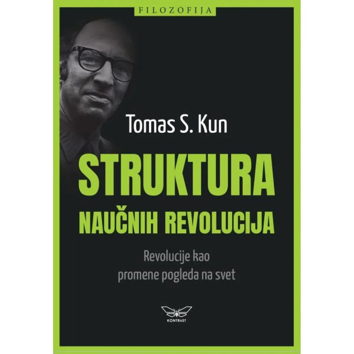 STRUKTURA NAUČNIH REVOLUCIJA 