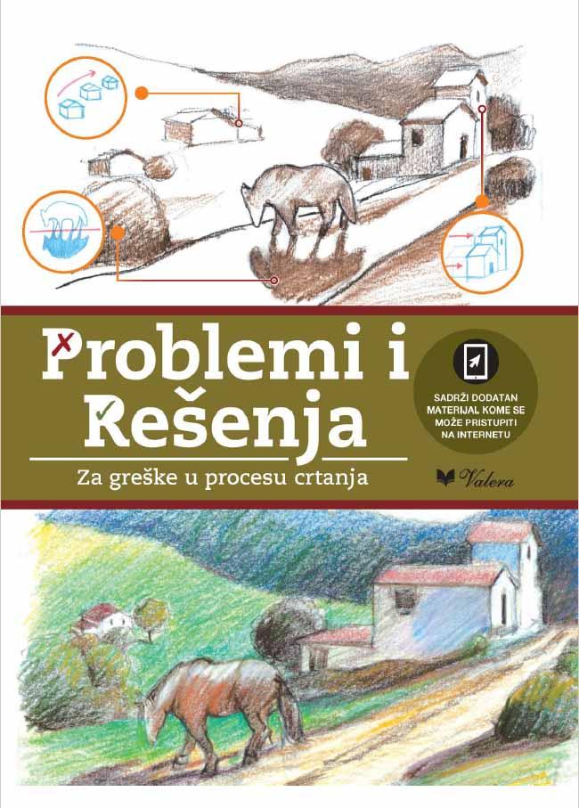 PROBLEMI I REŠENJA - ZA GREŠKE U PROCESU CRTANJA 