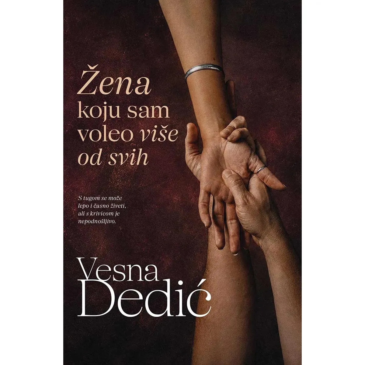 ŽENA KOJU SAM VOLEO VIŠE OD SVIH (U prodaji od 11.6) 