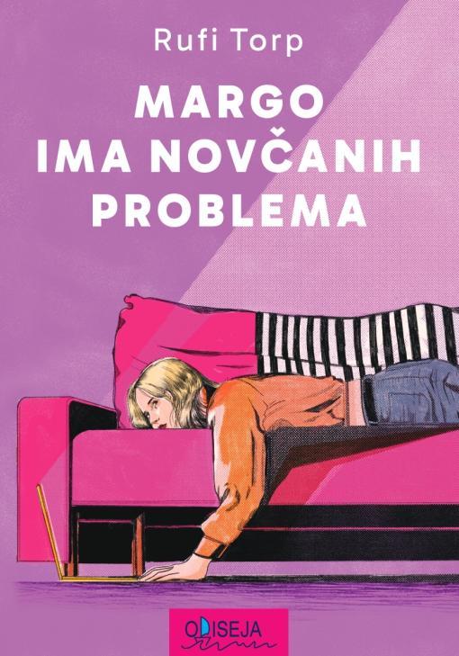 MARGO IMA NOVČANIH PROBLEMA 
