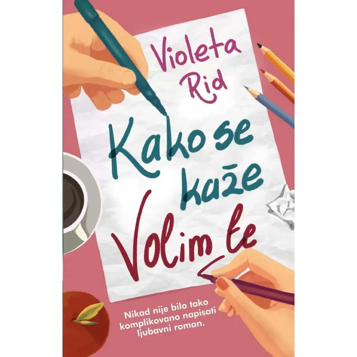 KAKO SE KAŽE VOLIM TE 