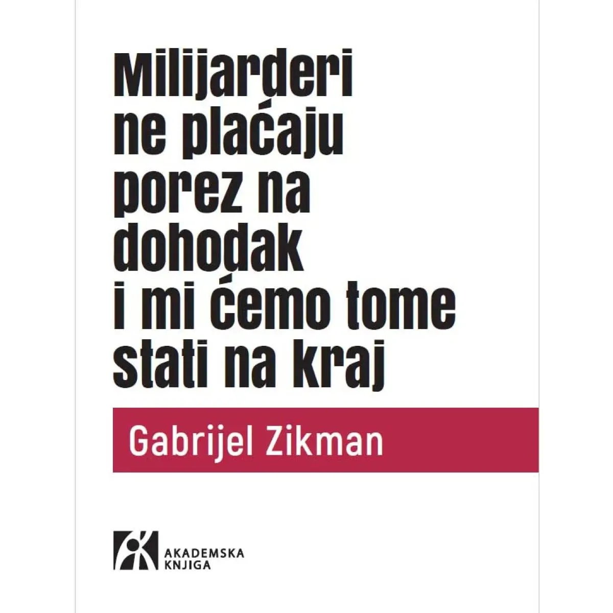 MILIJARDERI NE PLAĆAJU POREZ NA DOHODAK I MI ĆEMO TOME STATI NA KRAJ 